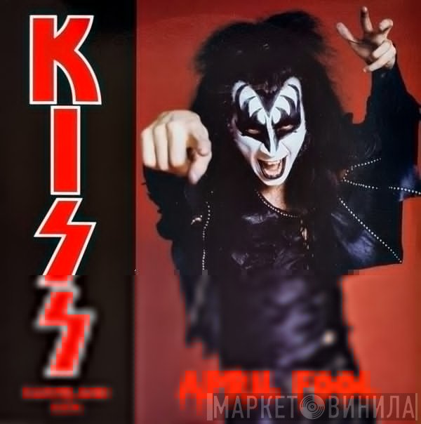 Kiss  - April Fool
