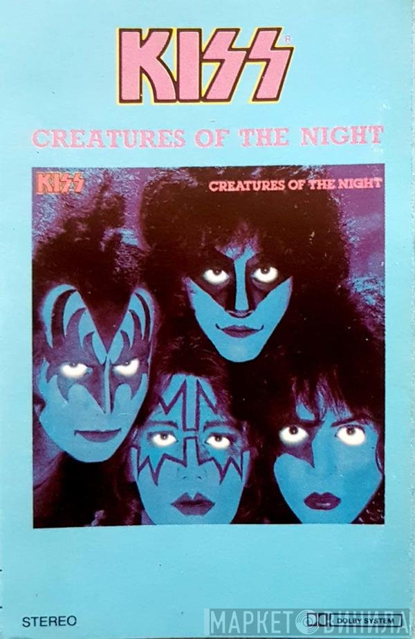 Kiss - Creatures Of The Night