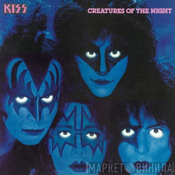 Kiss  - Creatures Of The Night