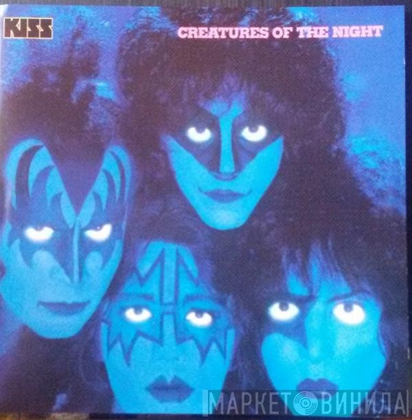 Kiss  - Creatures Of The Night