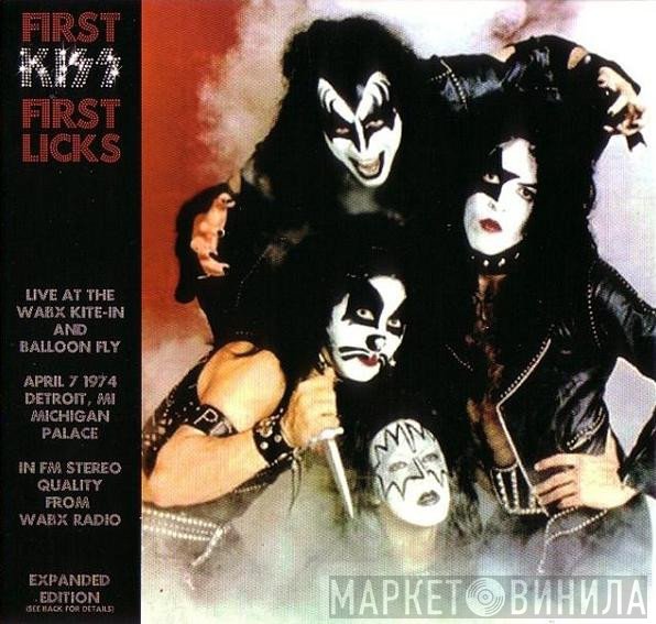 Kiss  - First Licks