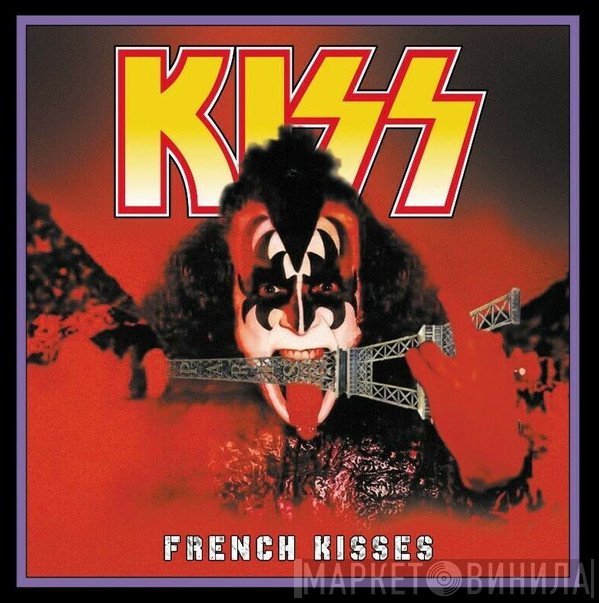 Kiss  - French Kisses