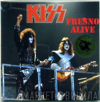 Kiss  - Fresno Alive