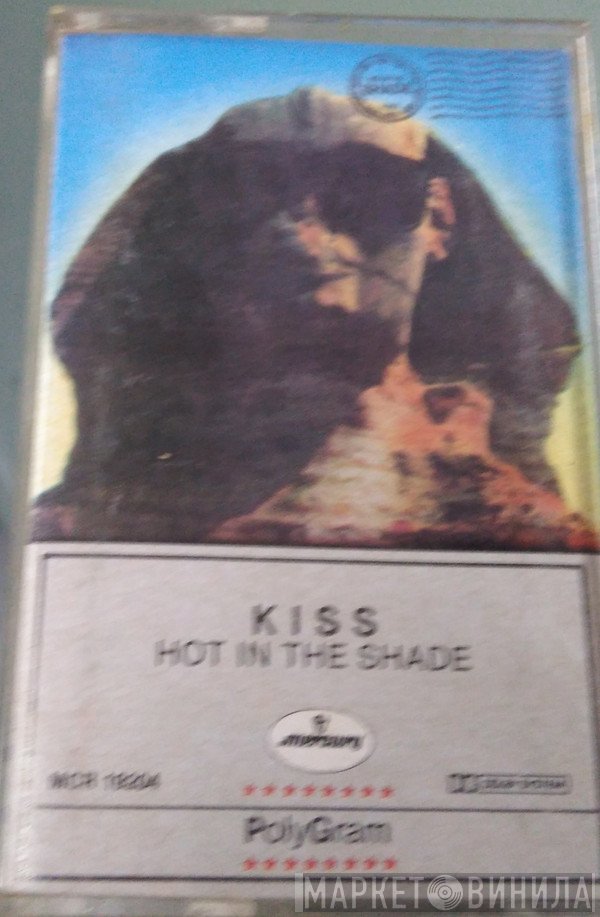 Kiss  - Hot In The Shade