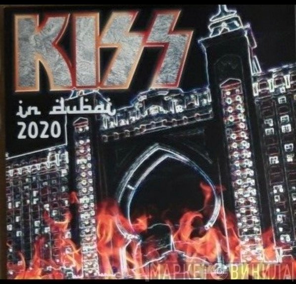 Kiss  - In Dubai 2020