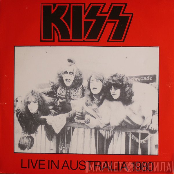 Kiss  - Live In Australia 1980