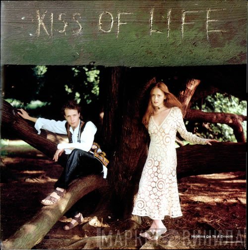 Kiss Of Life - Holding On To A Dream