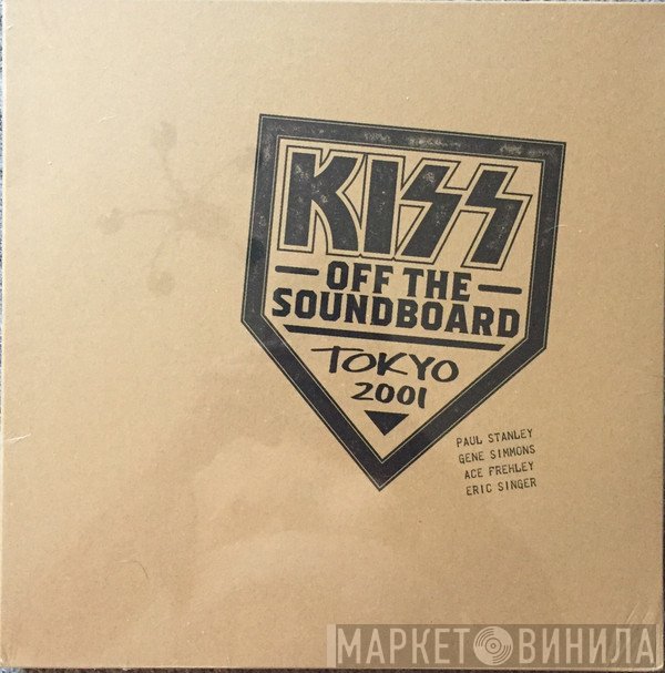Kiss - Off The Soundboard Tokyo 2001