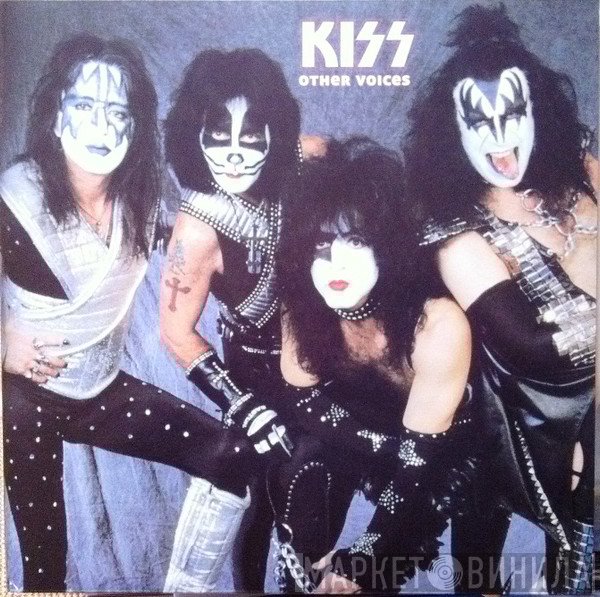 Kiss  - Other Voices