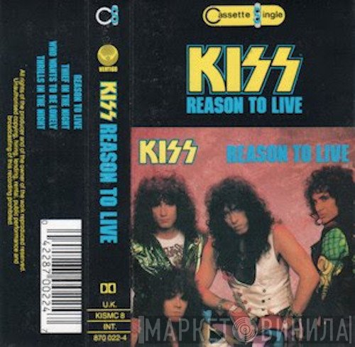 Kiss  - Reason To Live