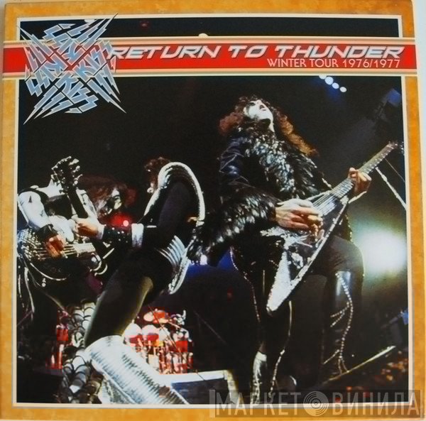 Kiss  - Return To Thunder