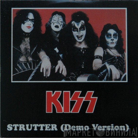 Kiss  - Strutter (Demo Version)