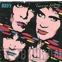 Kiss  - Tears Are Falling