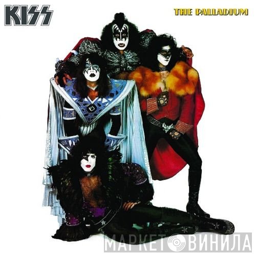 Kiss  - The Palladium