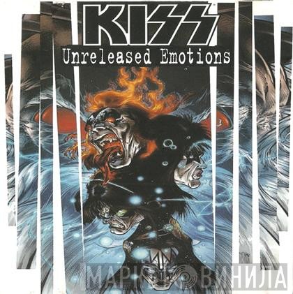 Kiss  - Unreleased Emotions