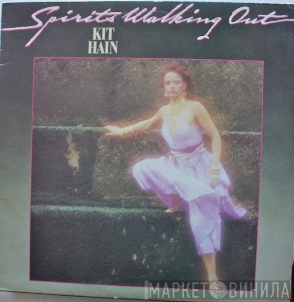 Kit Hain - Spirits Walking Out