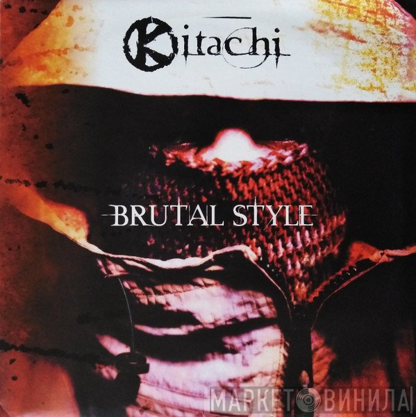 Kitachi - Brutal Style