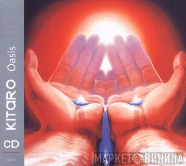Kitaro  - Oasis