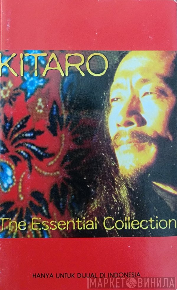 Kitaro  - The Essential Collection