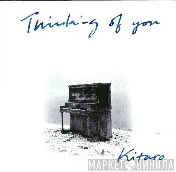 Kitaro  - Thinking Of You