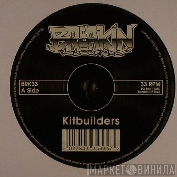 Kitbuilders - Bad Girl