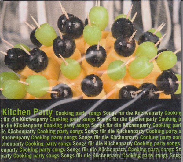  - Kitchen Party