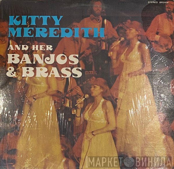 Kitty Meredith And Her Banjos & Brass - Kitty Meredith And Her Banjos & Brass
