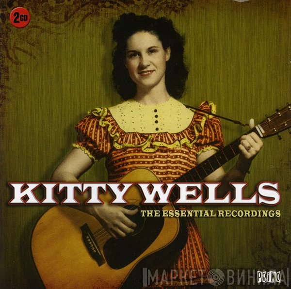 Kitty Wells - The Essential Recordings