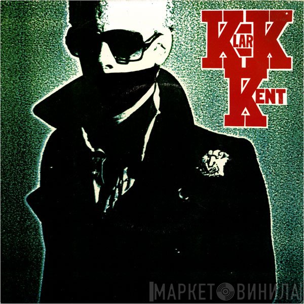 Klark Kent  - Don't Care