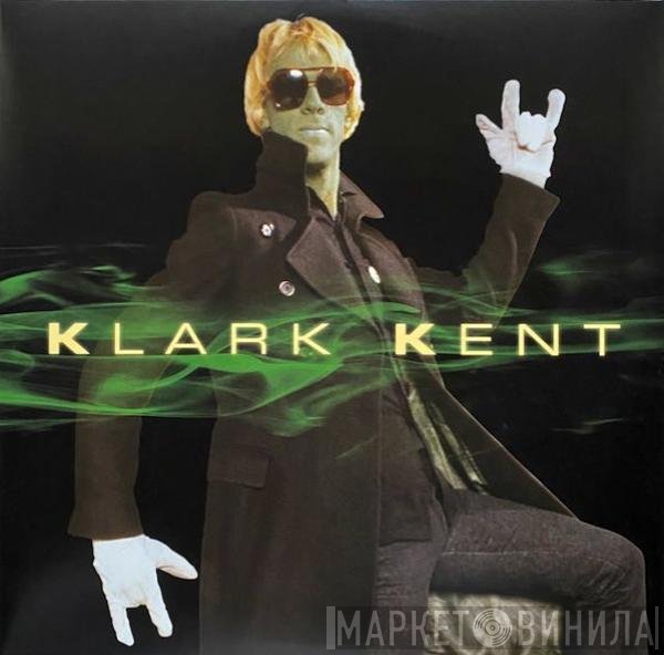 Klark Kent  - Klark Kent