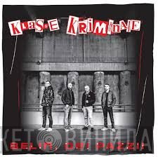Klasse Kriminale - Belin, Dei Pazzi!