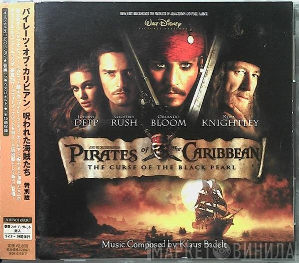 Klaus Badelt - Pirates Of The Caribbean: The Curse Of The Black Pearl