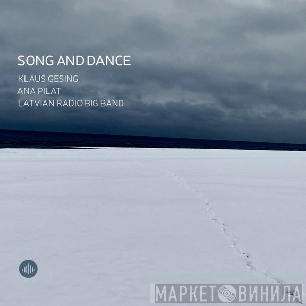 Klaus Gesing, Latvian Radio Big Band - Song And Dance