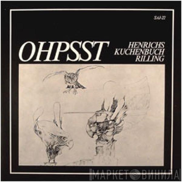 Klaus Henrichs / Ludolf Kuchenbuch / Mikro Rilling  - OHPSST