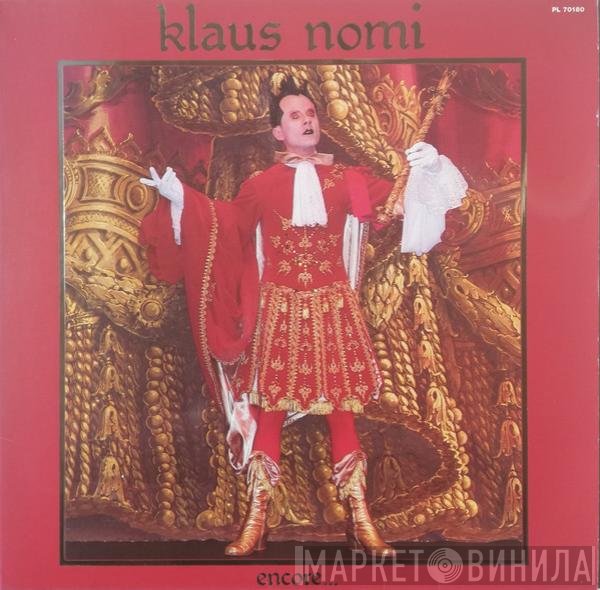 Klaus Nomi  - Encore ...