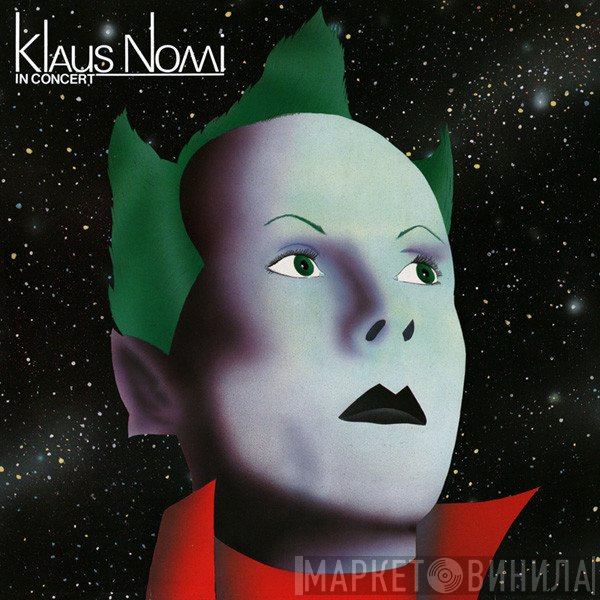Klaus Nomi  - In Concert