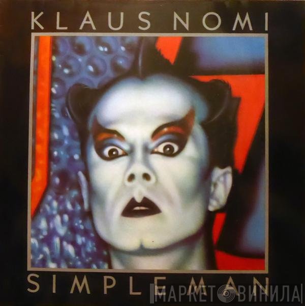 Klaus Nomi  - Simple Man