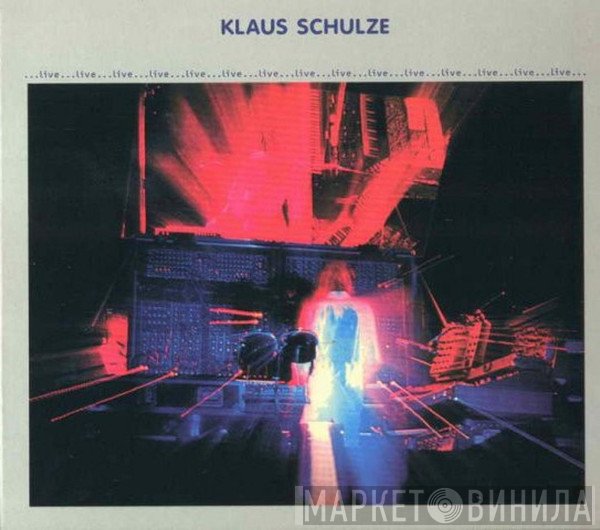 Klaus Schulze  - ...Live...