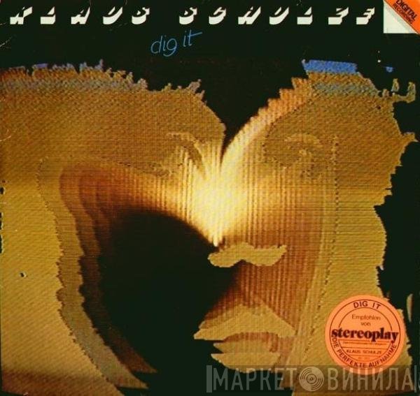 Klaus Schulze - Dig It