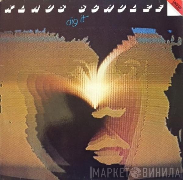 Klaus Schulze  - Dig It
