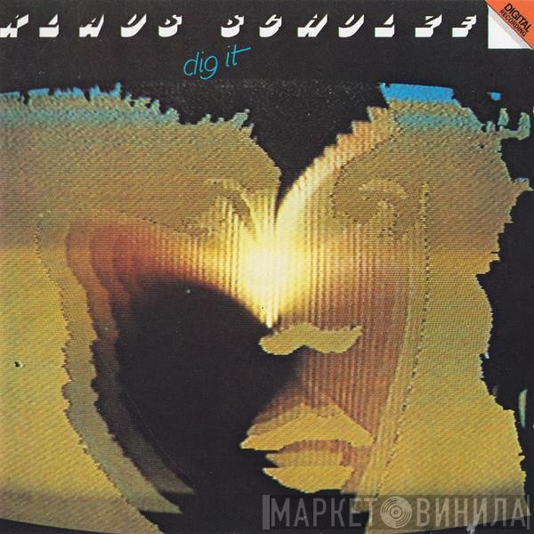 Klaus Schulze  - Dig It