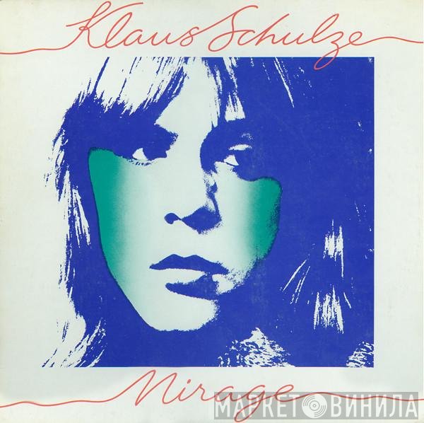 Klaus Schulze  - Mirage