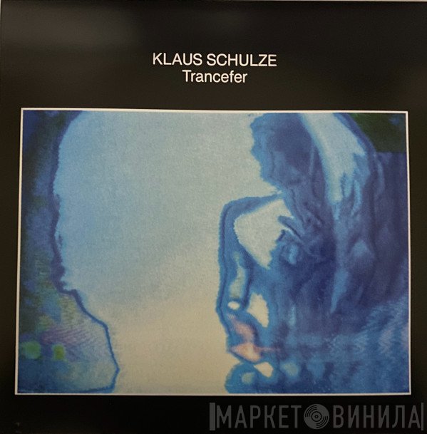 Klaus Schulze  - Trancefer