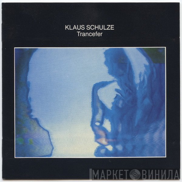Klaus Schulze  - Trancefer
