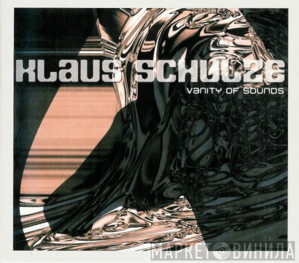 Klaus Schulze  - Vanity Of Sounds