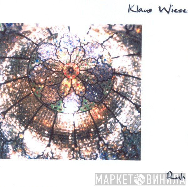 Klaus Wiese  - Ruh