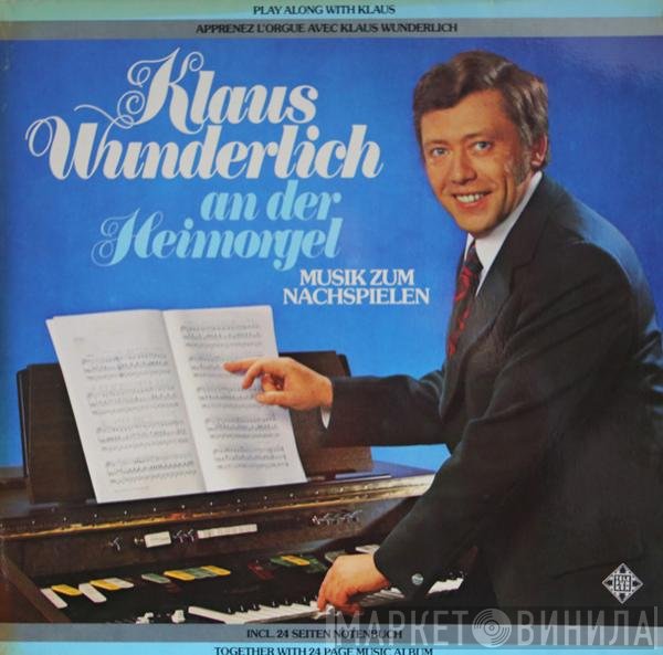Klaus Wunderlich  - An Der Heimorgel