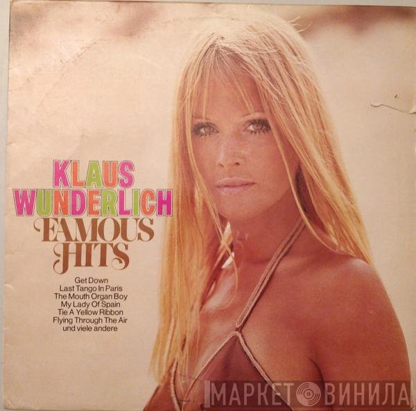 Klaus Wunderlich  - Famous Hits