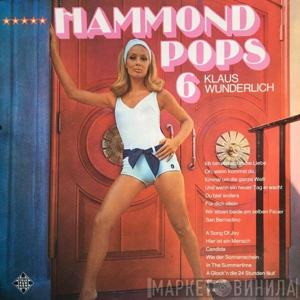 Klaus Wunderlich - Hammond Pops 6