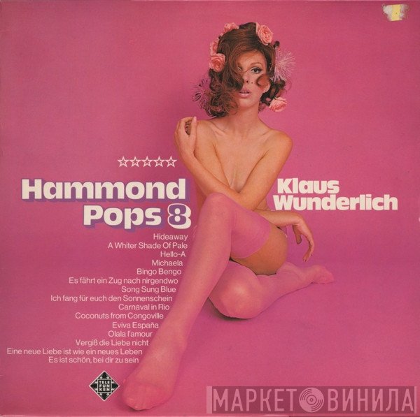 Klaus Wunderlich - Hammond Pops 8